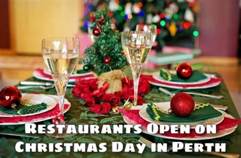 restaurants open christmas day in perth